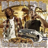 Wiz Khalifa & Ty Dolla $ign - Talk About It In The Morning