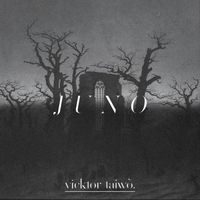 Vicktor Taiw&ograve; - JUNO