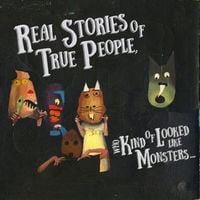 Oso Oso - Real Stories of True People, Who Kind of Looked Like Monsters...