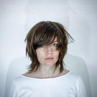 Hannah Miller - Hannah Miller