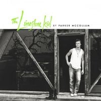 Parker McCollum - The Limestone Kid