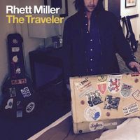 Rhett Miller - The Traveler