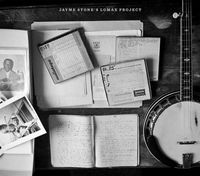 Jayme Stone - Jayme Stone's Lomax Project