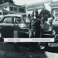 Jackson C. Frank - The Complete Recordings