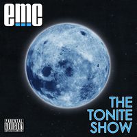 EMC - The Tonite Show