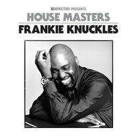 Various Artists - Frankie Knuckles: House Masters