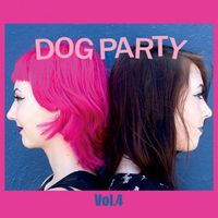Dog Party - Vol. 4