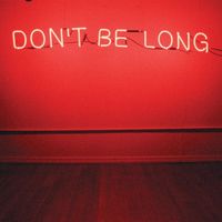 Make Do and Mend - Don't Be Long