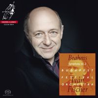 Iv&aacute;n Fischer - Brahms: Symphony No. 2