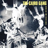 The Cairo Gang - Goes Missing