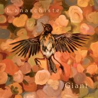 L'anarchiste - Giant
