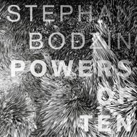 Stephan Bodzin - Powers of 10