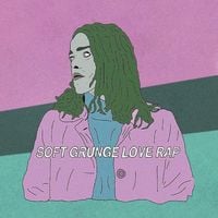 Allday - Soft Grunge Love Rap