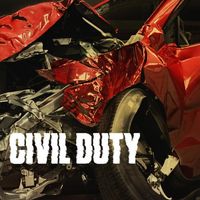 Civil Duty - Civil Duty