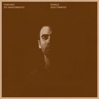 Fabiano do Nascimento - Dan&ccedil;a Do Tempos
