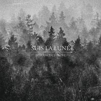 Suis La Lune - Distance/Closure