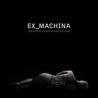 Geoff Barrow & Ben Salisbury  - Ex Machina