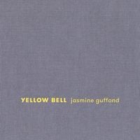 Jasmine Guffond - Yellow Bell