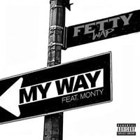 Fetty Wap - My Way
