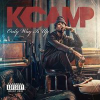 K CAMP - Only Way Is Up