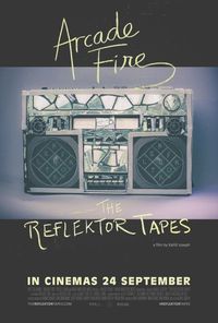 Arcade Fire - The Reflektor Tapes