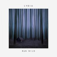 Lydia - Run Wild