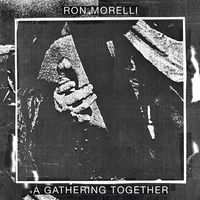 Ron Morelli - A Gathering of Lies