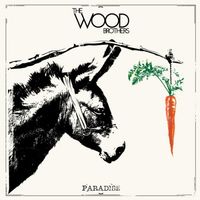 The Wood Brothers - Paradise
