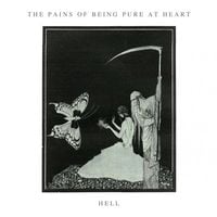 The Pains of Being Pure at Heart - Hell