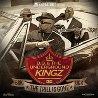 Amerigo Gazaway - BB & the Underground Kingz: The Trill Is Gone