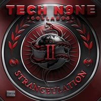Tech N9ne Collabos - Strangeulation, Vol. II