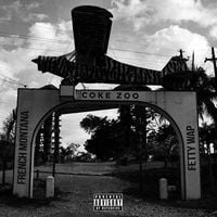 French Montana & Fetty Wap - Coke Zoo
