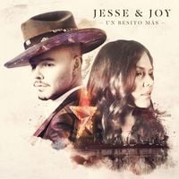 Jesse & Joy - Un besito m&aacute;s