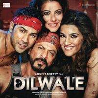Pritam - Dilwale (Original Motion Picture Soundtrack)