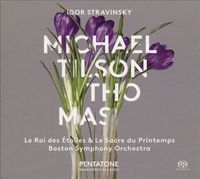 Michael Tilson Thomas / Boston Symphony Orchestra - Igor Stravinsky,: Le Roi des &Eacute;toiles & Les Sacre de Printemps
