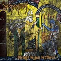Sarpanitum - Blessed Be My Brothers