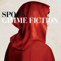 Spoon - Gimme Fiction (Deluxe Edition)