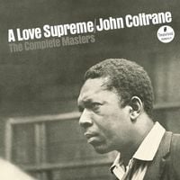 John Coltrane - A Love Supreme: The Complete Masters