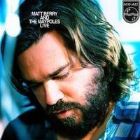 Matt Berry & The Maypoles - Live