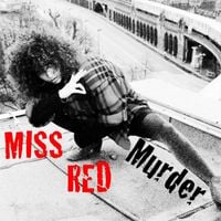 Miss Red - Murder