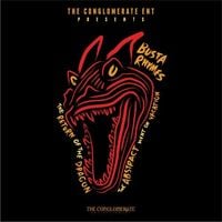 Busta Rhymes - The Return of the Dragon (The Abstract Went on Vacation)