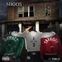 Migos - Back to the Bando