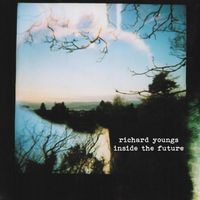 Richard Youngs - Inside the Future