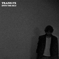 Transfix - Into The Blu
