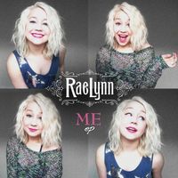 RaeLynn - Me
