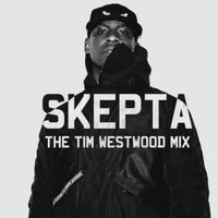 Skepta - The Tim Westwood Mix