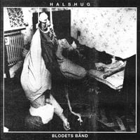 Halshug - Blodets B&aring;nd