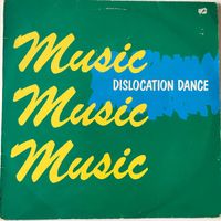 Dislocation Dance - Music Music Music