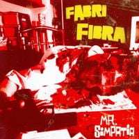 Fabri Fibra - Mr. Simpatia