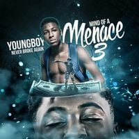YoungBoy Never Broke Again - Mind of a Menace 3
